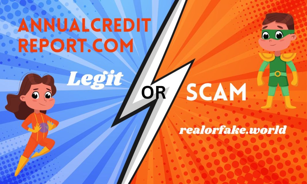 AnnualCreditReport.com: Legit or Scam? A Comprehensive Analysis